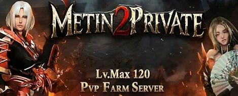 Banner Metin2Private - PvP Farm !